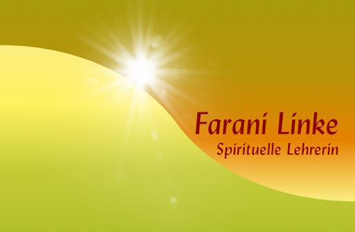 Farani Linke, Spirituelle Lehrerin, Naturschamanin